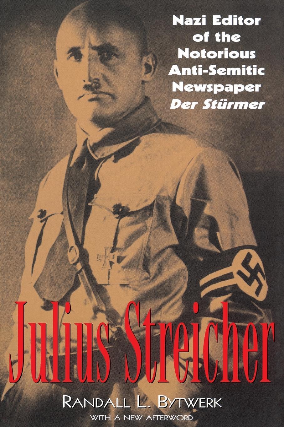 Cover: 9780815411567 | Julius Streicher | Randall Bytwerk | Taschenbuch | Paperback | 2001