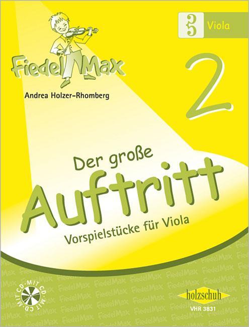 Cover: 9783940069269 | Fiedel-Max für Viola - Der große Auftritt Band 2 | Holzer-Rhomberg