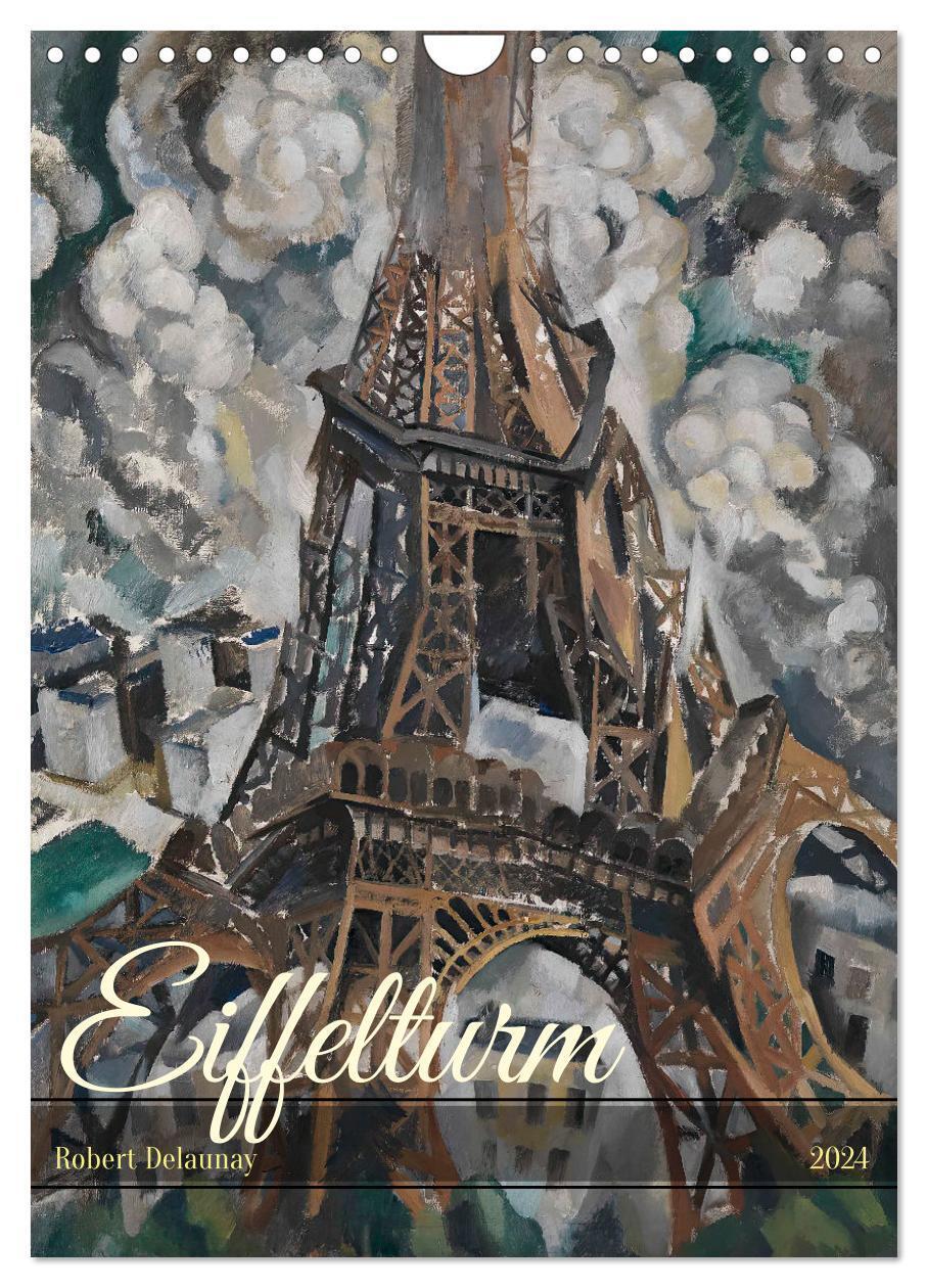 Cover: 9783383695674 | Eiffelturm - Robert Delaunay (Wandkalender 2024 DIN A4 hoch),...