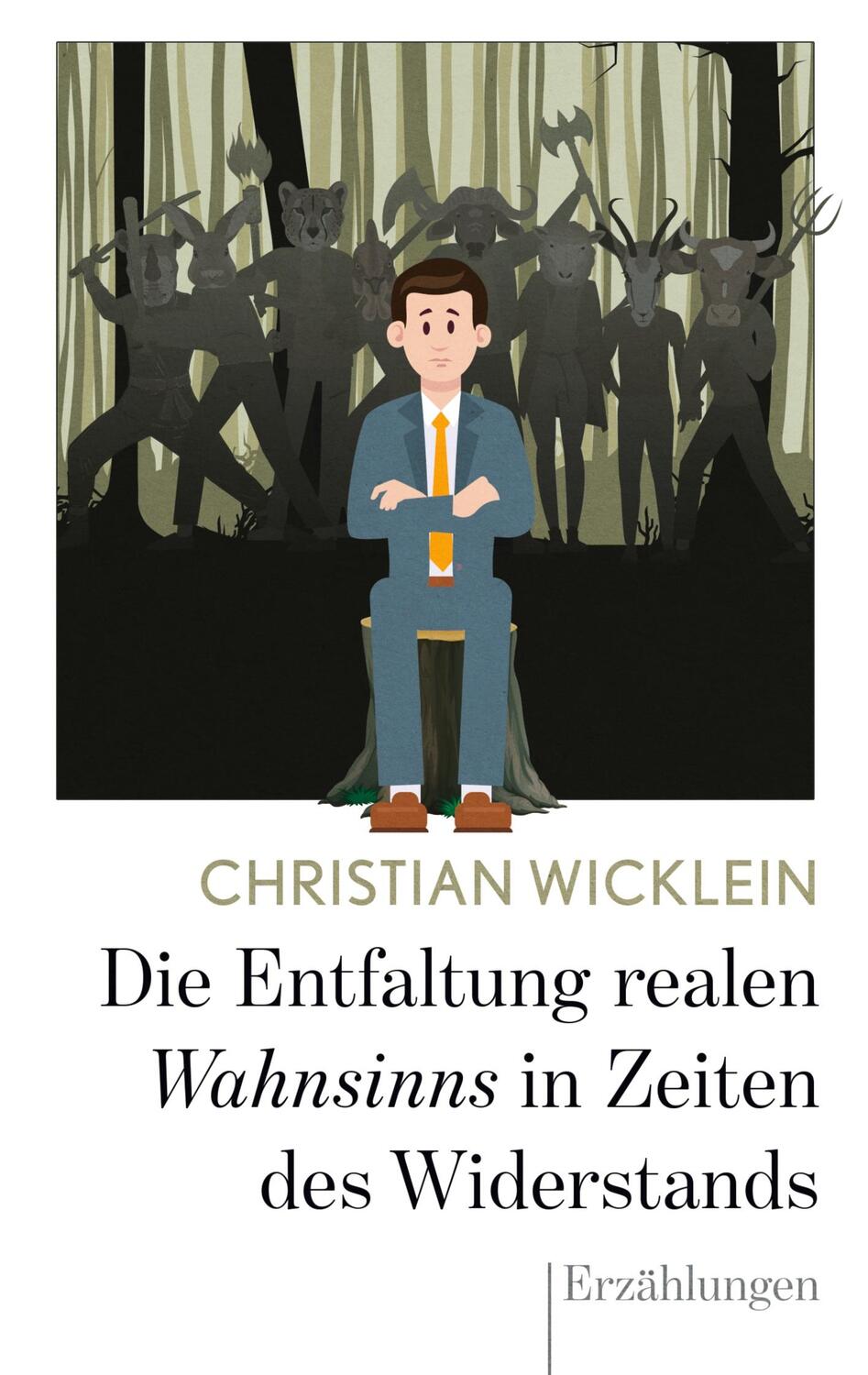 Cover: 9783751954389 | Die Entfaltung realen Wahnsinns in Zeiten des Widerstands | Wicklein
