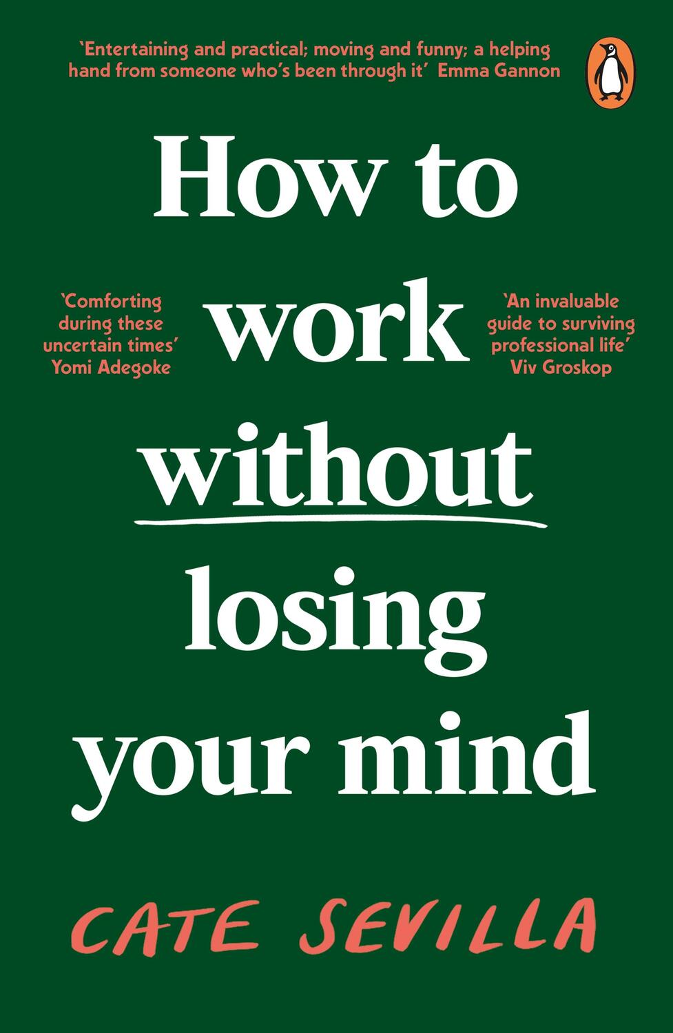 Cover: 9780241988992 | How to Work Without Losing Your Mind | Cate Sevilla | Taschenbuch