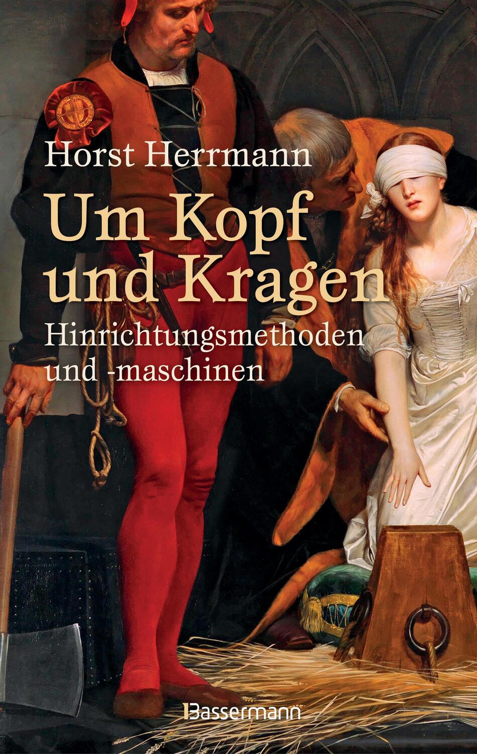 Cover: 9783809439394 | Um Kopf und Kragen | Horst Herrmann | Buch | 240 S. | Deutsch | 2018