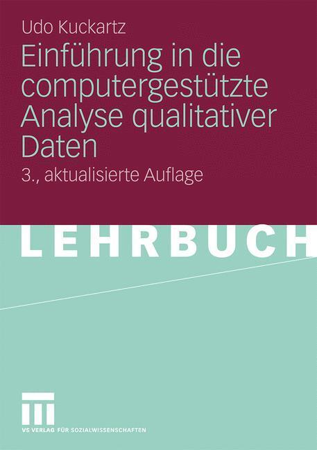 Cover: 9783531166612 | Einführung in die computergestützte Analyse qualitativer Daten | Buch