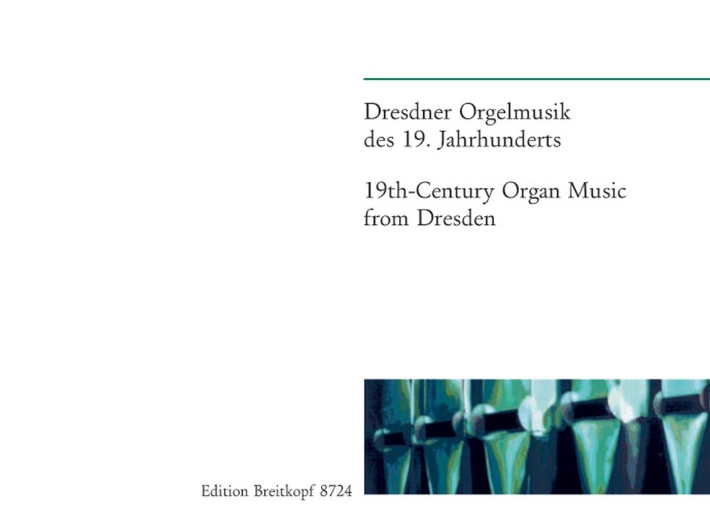 Cover: 9790004181522 | Dresdner Orgelmusik d. 19. Jh. | Andreas Siehling | Buch