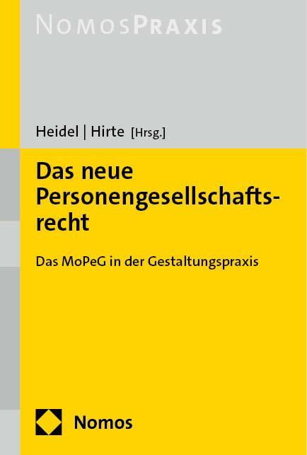 Cover: 9783756005819 | Das neue Personengesellschaftsrecht | Thomas Heidel (u. a.) | Buch