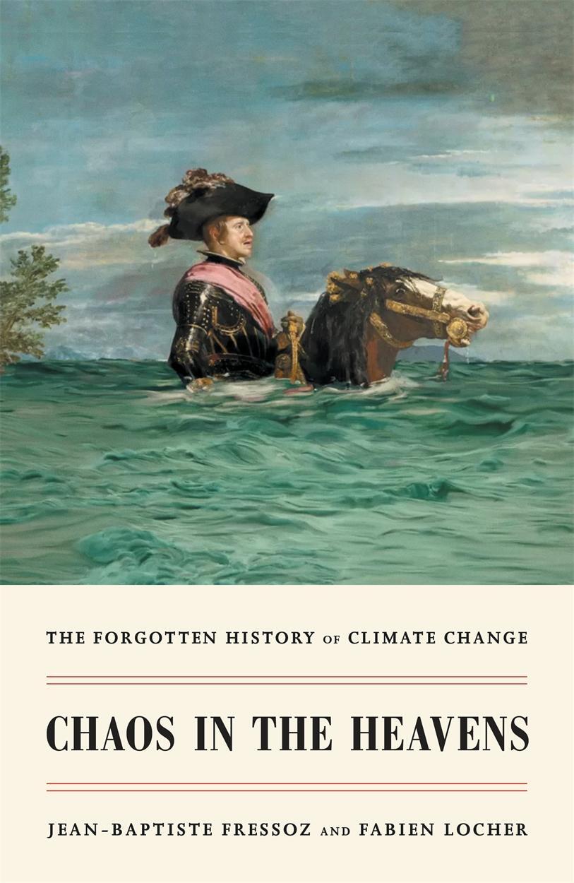Cover: 9781839767227 | Chaos in the Heavens | The Forgotten History of Climate Change | Buch