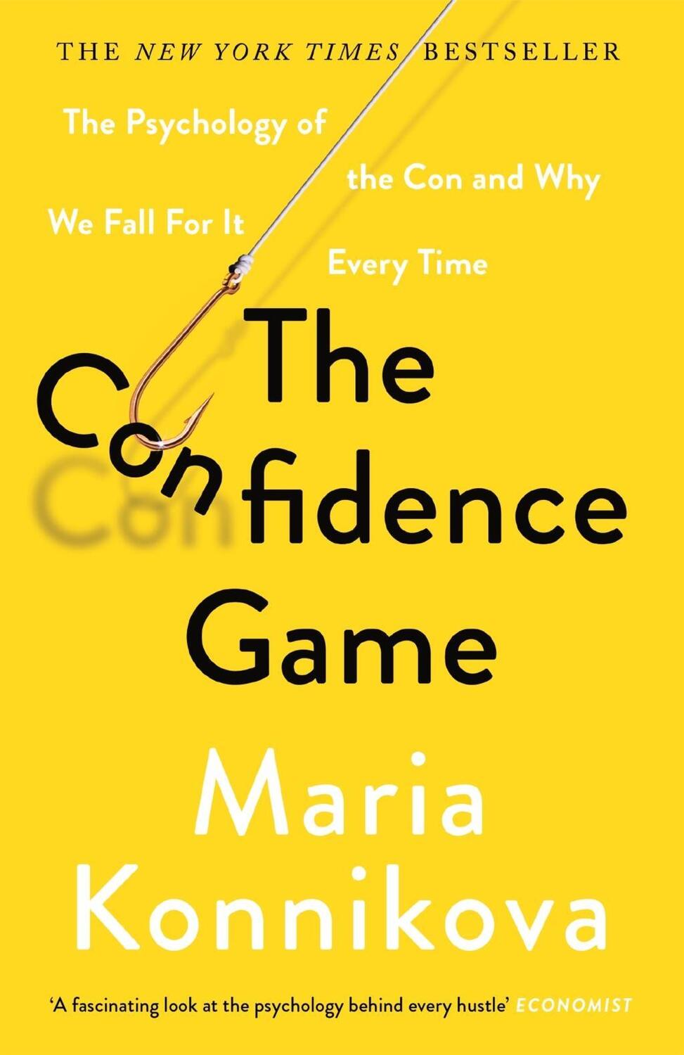 Cover: 9781782113911 | The Confidence Game | Maria Konnikova | Taschenbuch | Englisch | 2017