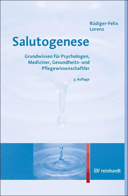 Cover: 9783497025992 | Salutogenese | Rüdiger-Felix Lorenz | Taschenbuch | Deutsch | 2016