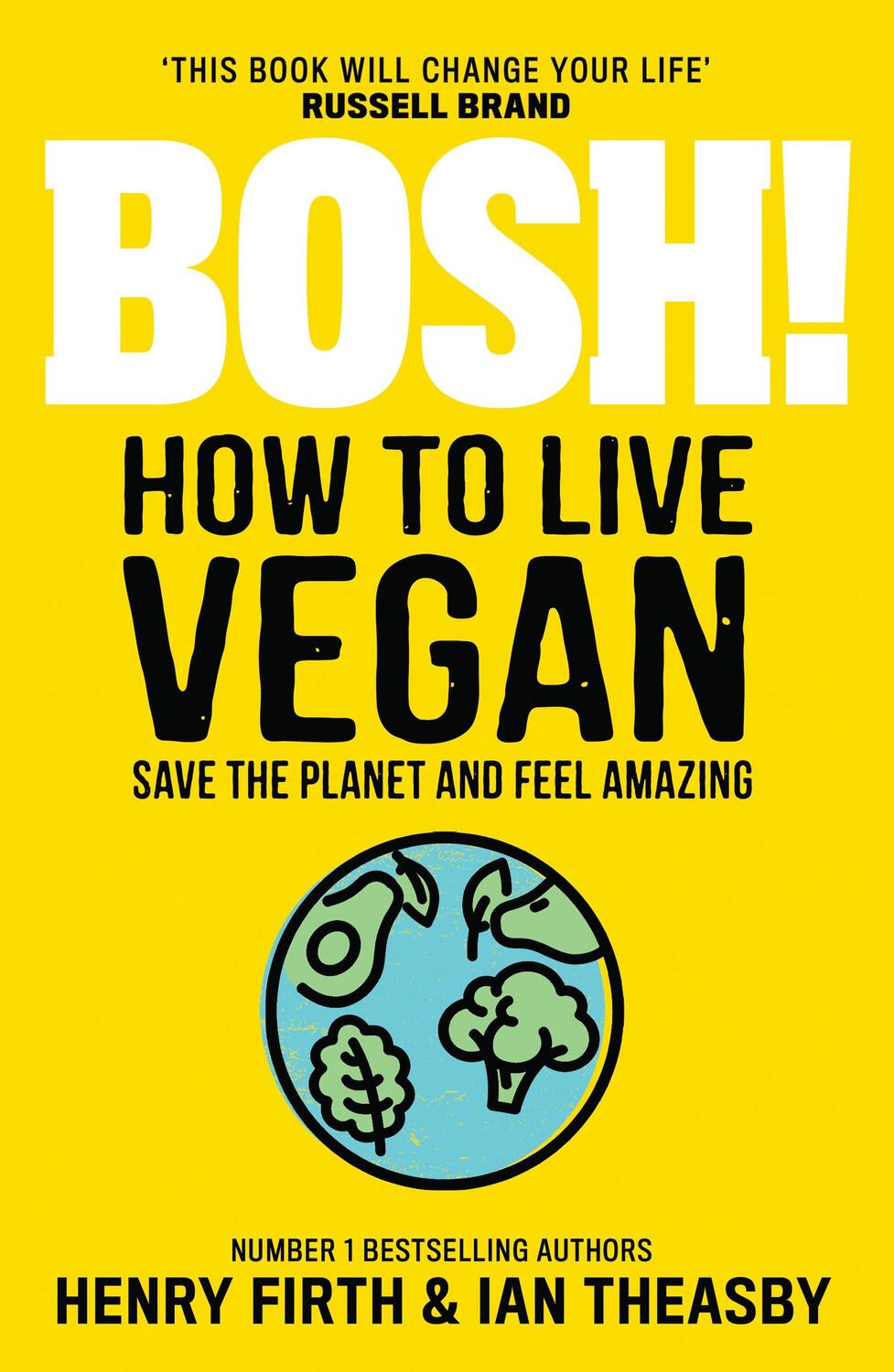 Cover: 9780008414108 | BOSH! How to Live Vegan | Henry Firth (u. a.) | Taschenbuch | Englisch