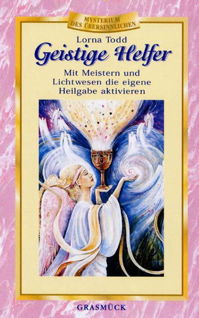 Cover: 9783931723224 | Geistige Helfer | Lorna Todd | Buch | Deutsch | 2003 | Silberschnur