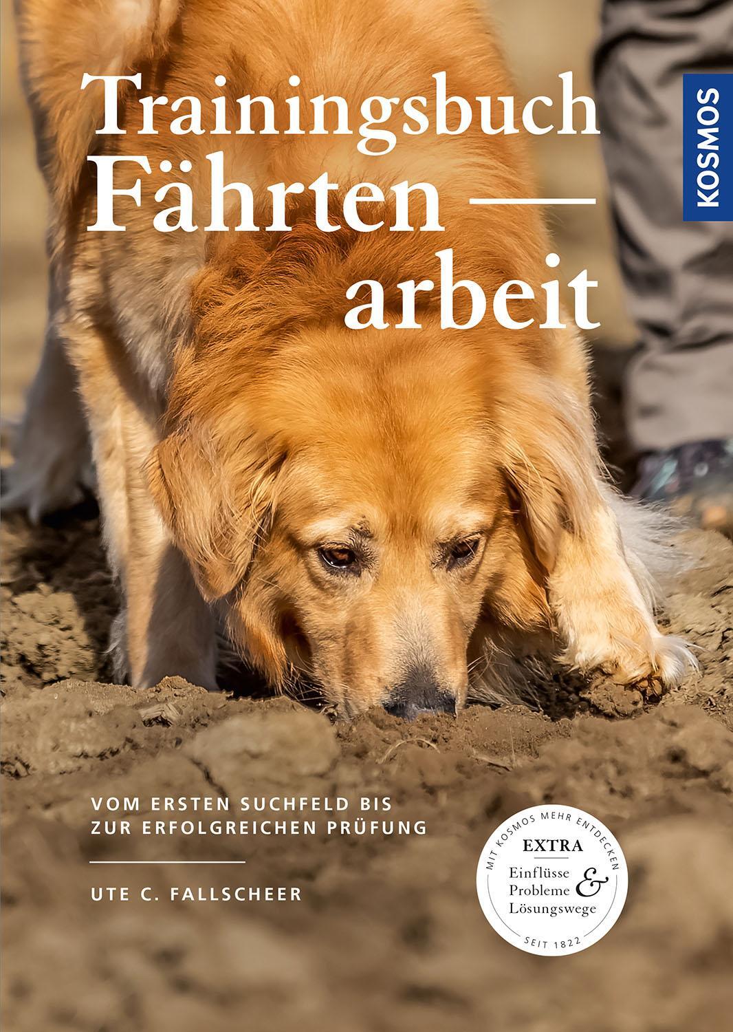 Cover: 9783440163580 | Trainingsbuch Fährtenarbeit | Ute C. Fallscheer | Buch | 192 S. | 2020