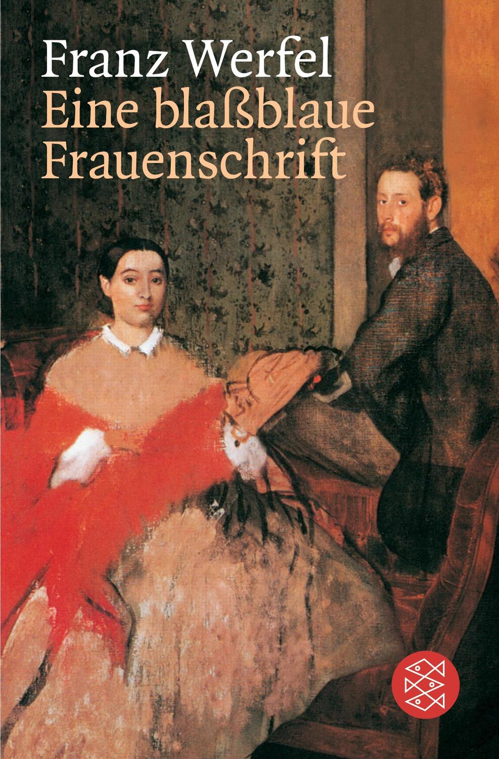Cover: 9783596293087 | Eine blassblaue Frauenschrift | Erzählung | Franz Werfel | Taschenbuch