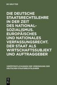 Cover: 9783110171921 | Die deutsche Staatsrechtslehre in der Zeit des Nationalsozialismus....