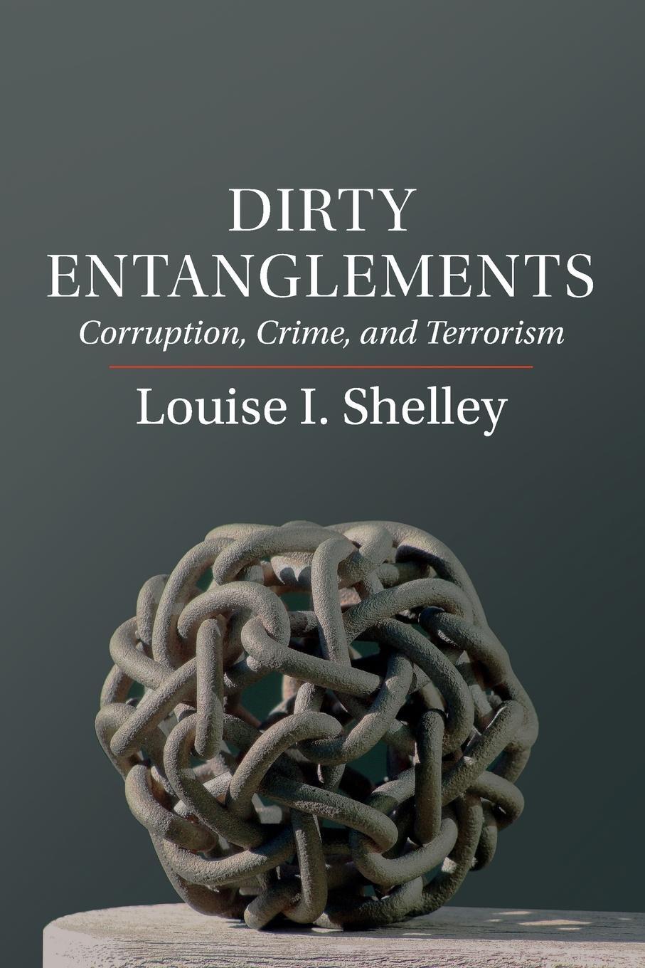Cover: 9781107689305 | Dirty Entanglements | Louise I. Shelley | Taschenbuch | Paperback