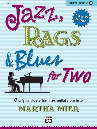 Cover: 9780739032039 | Jazz, Rags & Blues for Two, Book 2 | Martha Mier | Taschenbuch | Buch