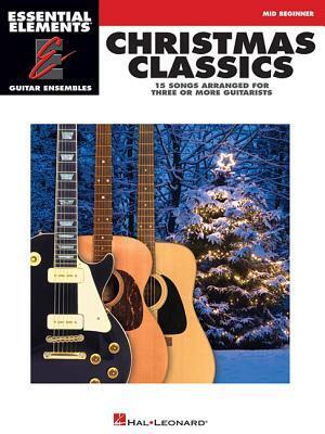 Cover: 9781458410054 | Christmas Classics: Essential Elements Guitar Ensembles...