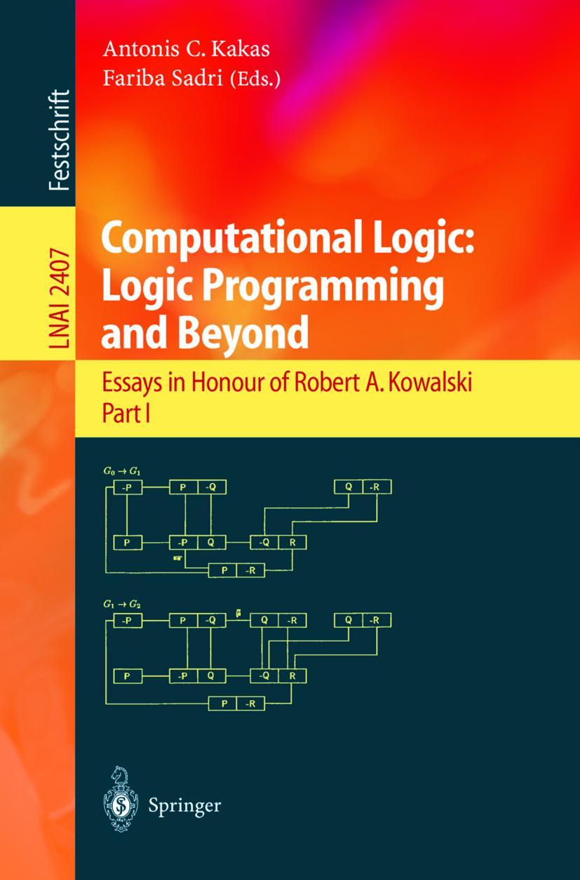 Cover: 9783540439592 | Computational Logic: Logic Programming and Beyond | F. Sadri (u. a.)