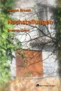 Cover: 9783868150100 | Nachstellungen | Bremen-Krimi | Jürgen Breest | Taschenbuch | 240 S.