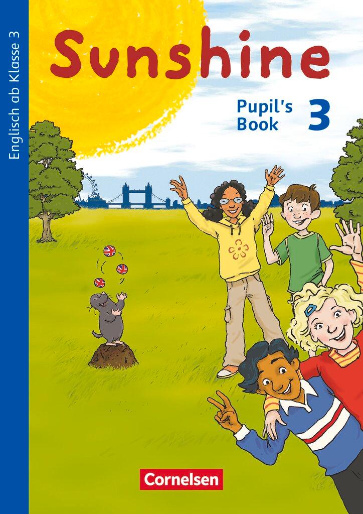 Cover: 9783060837649 | Sunshine 3. Schuljahr. Pupil's Book | Caroline Schröder | Taschenbuch