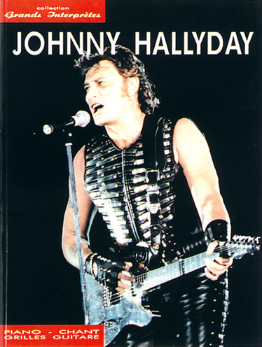 Cover: 9790231100297 | Johnny Hallyday: songbook piano/voice/guitar Collection Grands...
