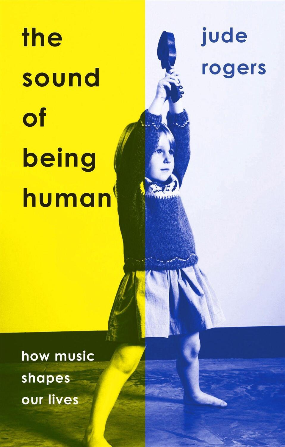Cover: 9781474622936 | The Sound of Being Human | Jude Rogers | Taschenbuch | Englisch | 2022