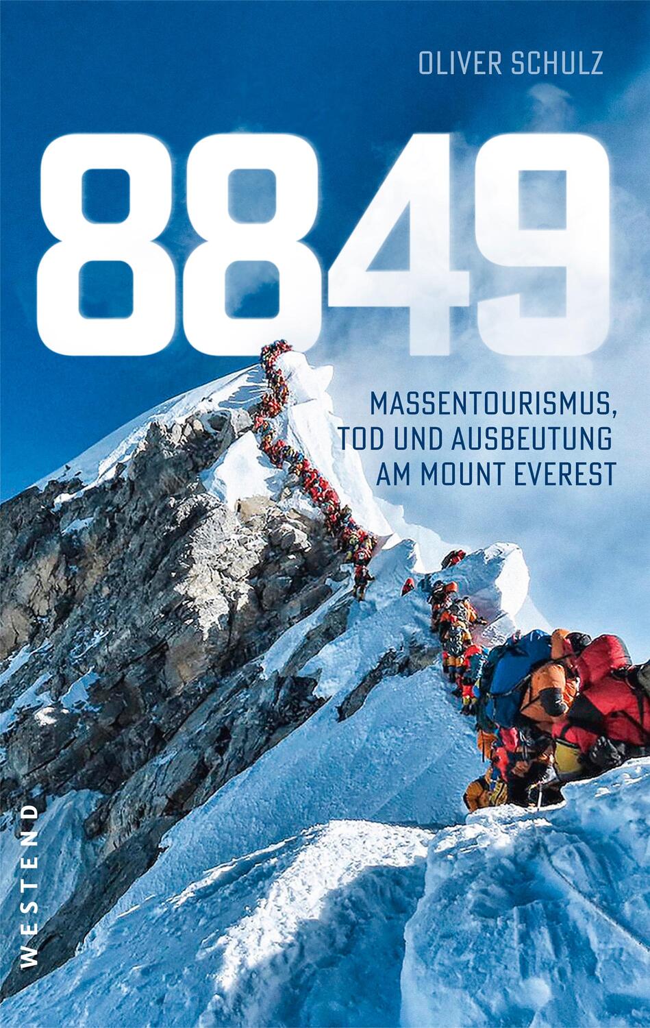 Cover: 9783864893650 | 8849 | Massentourismus, Tod und Ausbeutung am Mount Everest | Schulz
