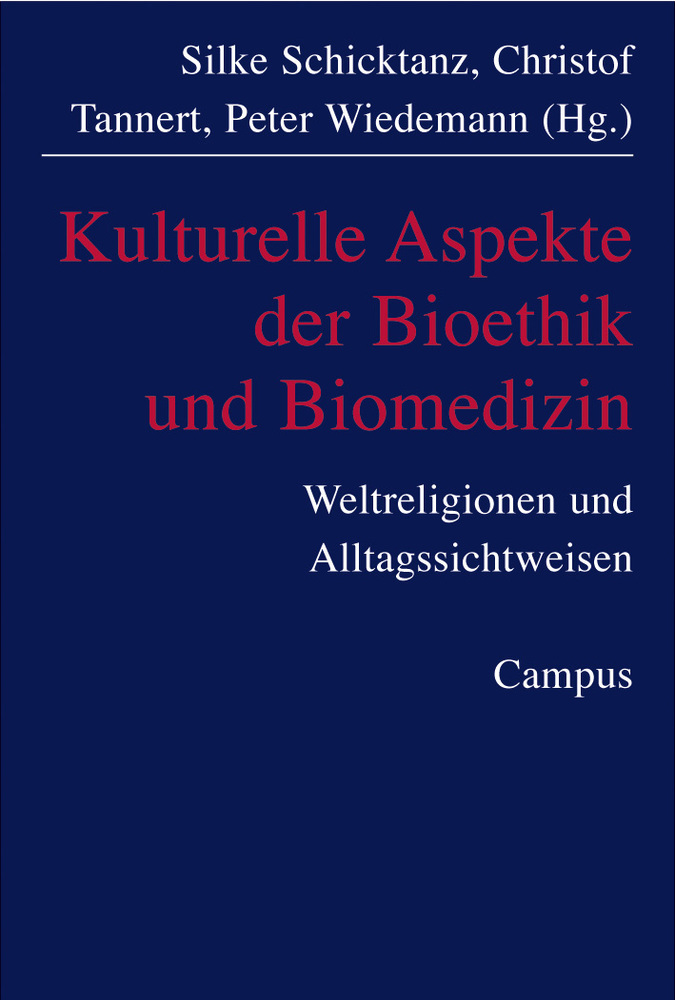 Cover: 9783593373881 | Kulturelle Aspekte der Biomedizin | Silke Schicktanz (u. a.) | Buch