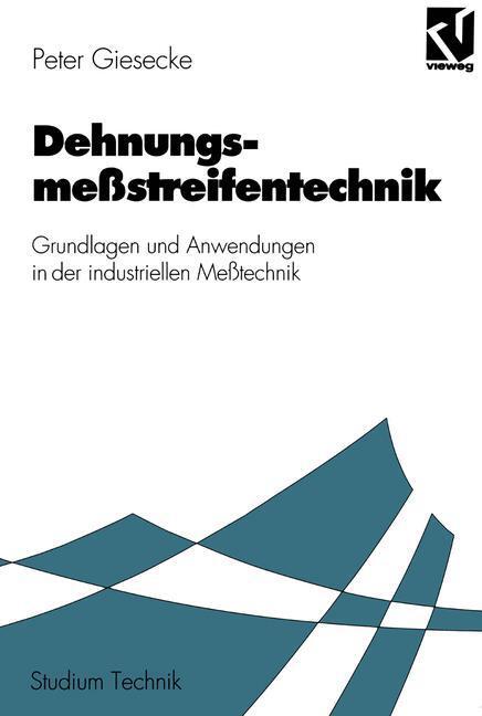 Cover: 9783528033750 | Dehnungsmeßstreifentechnik | Peter Giesecke | Taschenbuch | Paperback