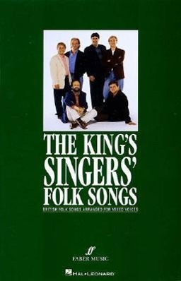 Cover: 9780793543083 | The King's Singers Folk Songs: British Folk Songs Arranged for...