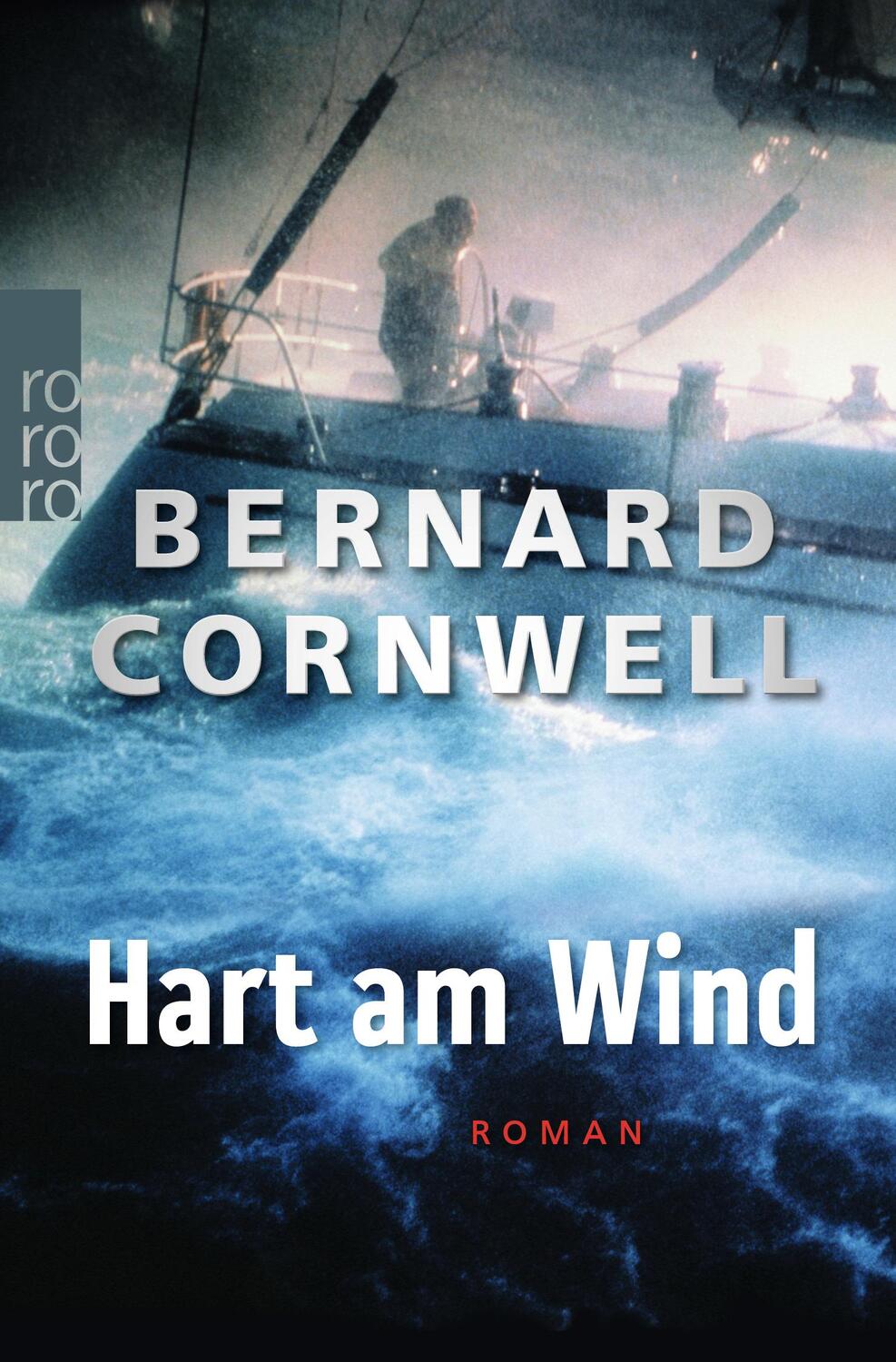 Cover: 9783499273681 | Hart am Wind | Bernard Cornwell | Taschenbuch | Deutsch | 2018