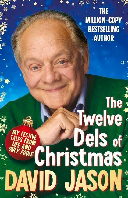 Cover: 9781529136142 | The Twelve Dels of Christmas | David Jason | Buch | Englisch | 2022