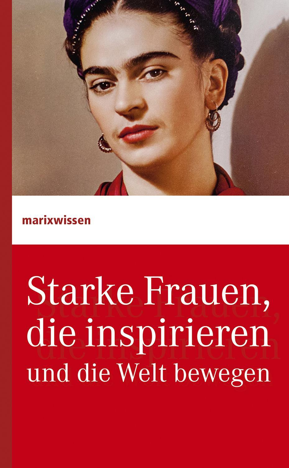 Cover: 9783737411097 | Starke Frauen, die inspirieren und die Welt bewegen | Buch | Deutsch