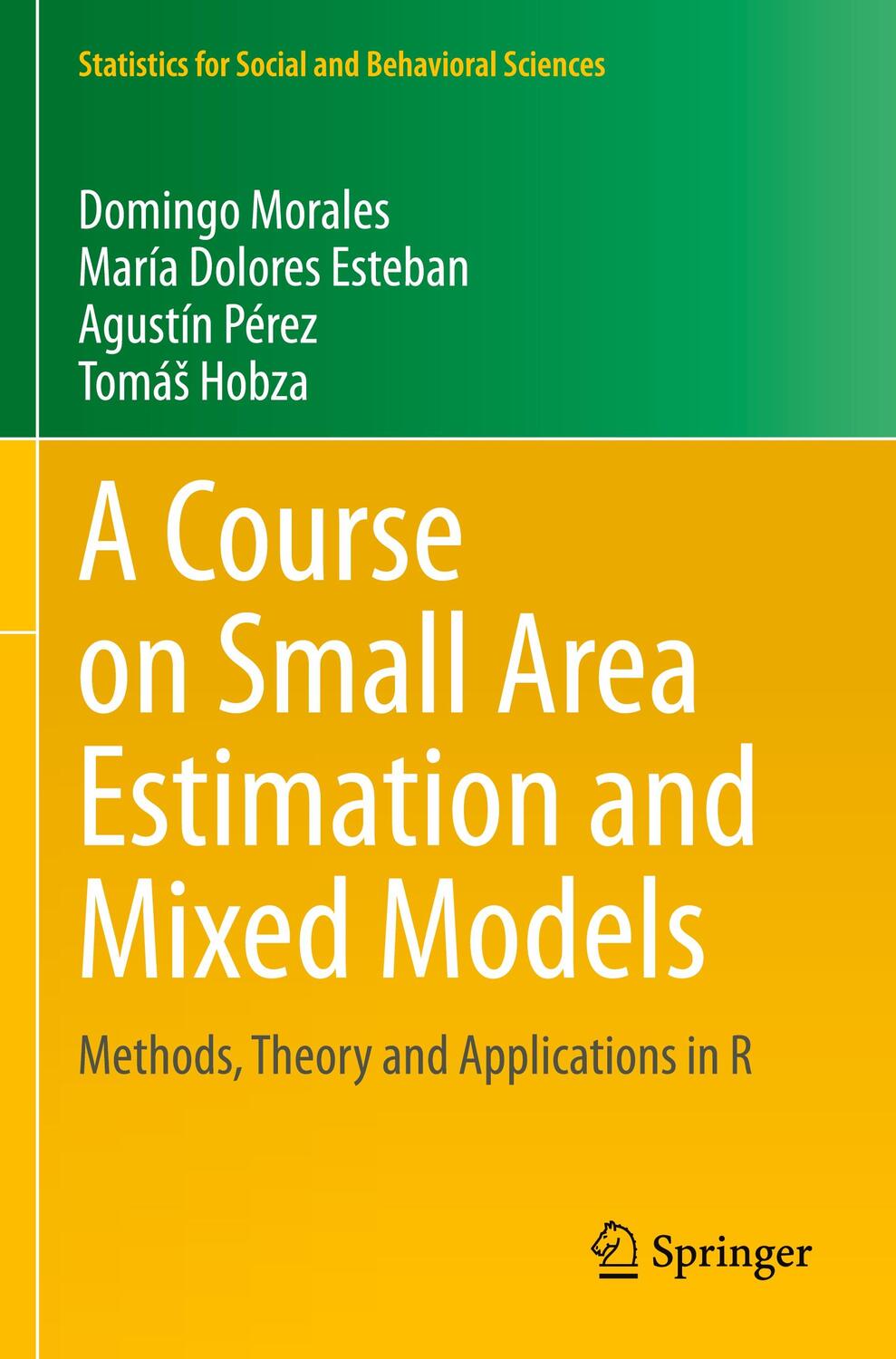 Cover: 9783030637590 | A Course on Small Area Estimation and Mixed Models | Morales (u. a.)