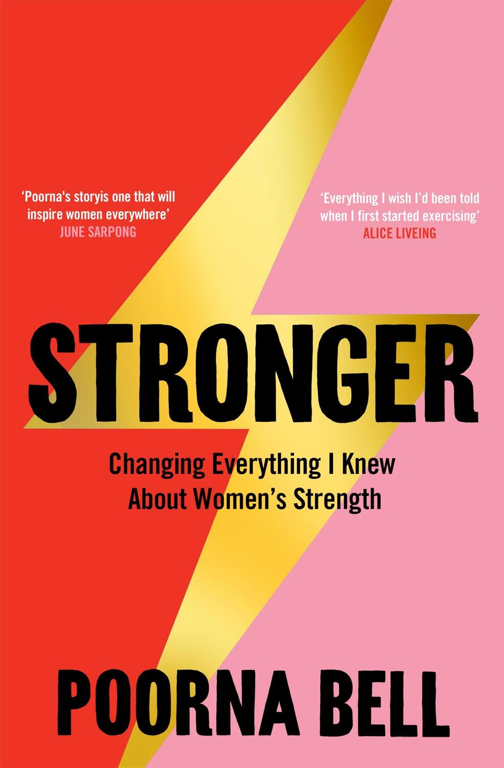 Cover: 9781529050844 | Stronger | Changing Everything I Knew About Women's Strength | Bell