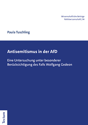 Cover: 9783828846746 | Antisemitismus in der AfD | Paula Tuschling | Taschenbuch | 2021