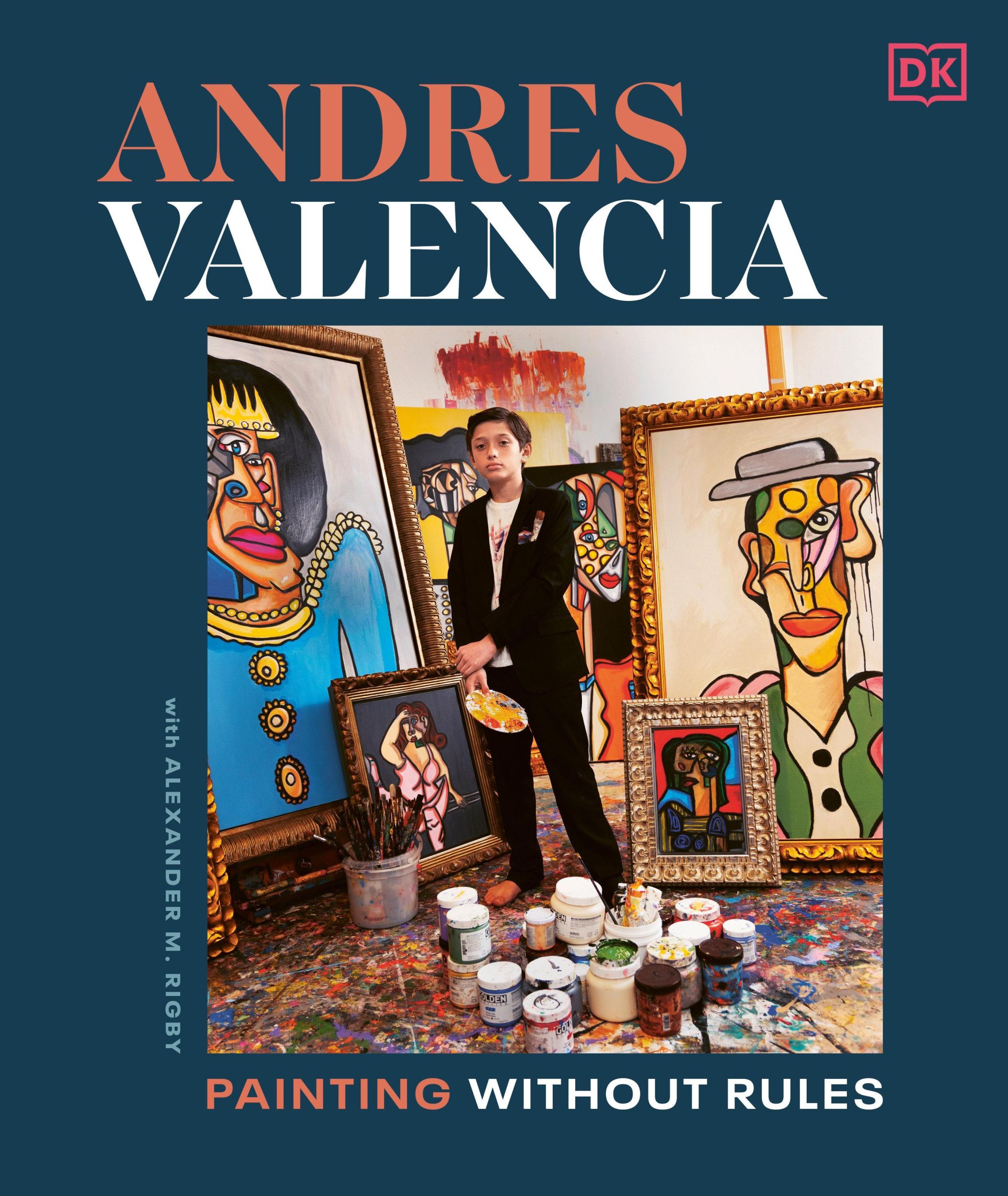 Cover: 9780593844052 | Andres Valencia | Painting Without Rules | Andres Valencia (u. a.)