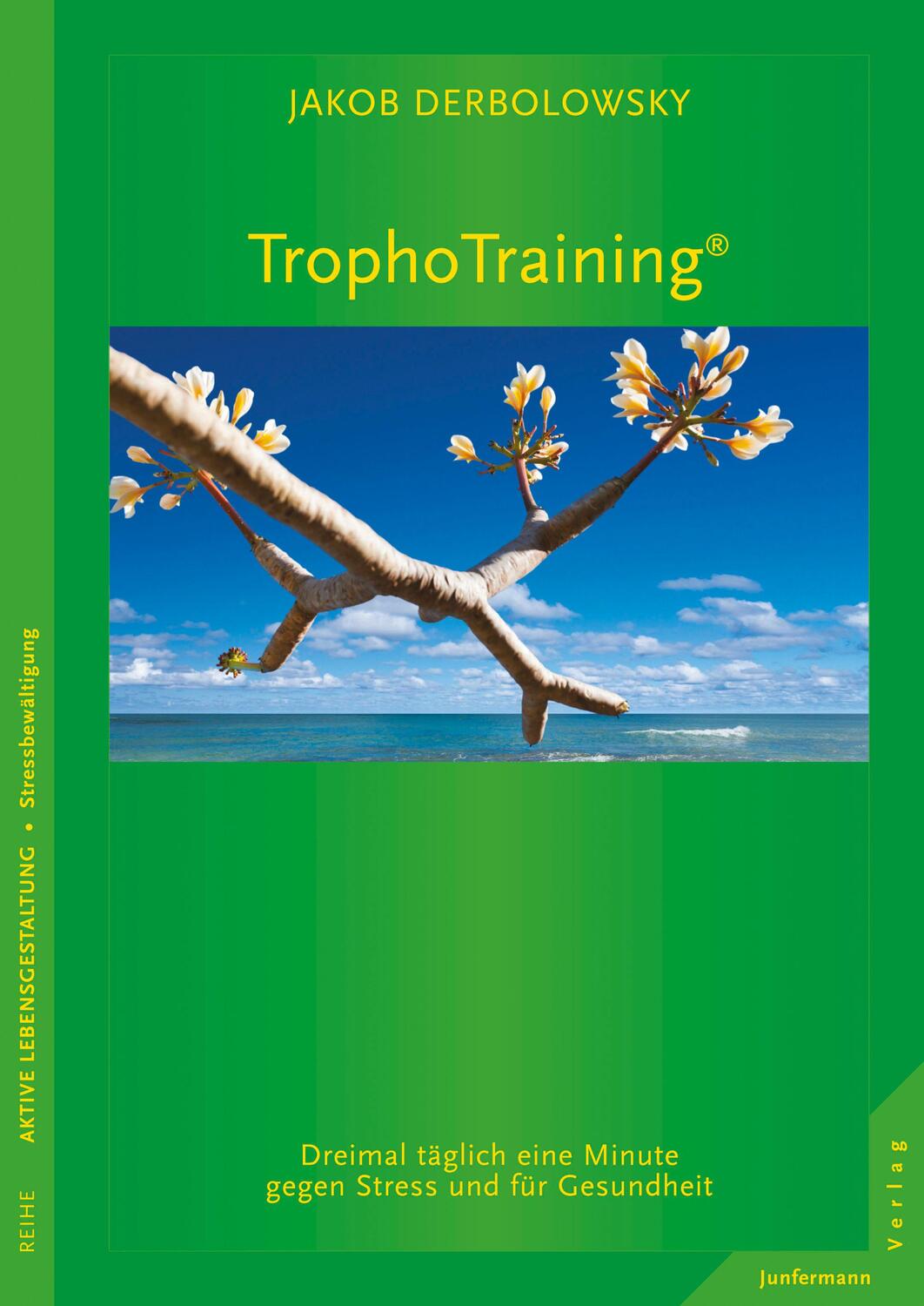 Cover: 9783873879591 | TrophoTraining | Jakob Derbolowsky | Taschenbuch | Deutsch | 2014