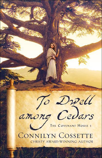 Cover: 9780764234347 | To Dwell Among Cedars | Connilyn Cossette | Taschenbuch | Englisch
