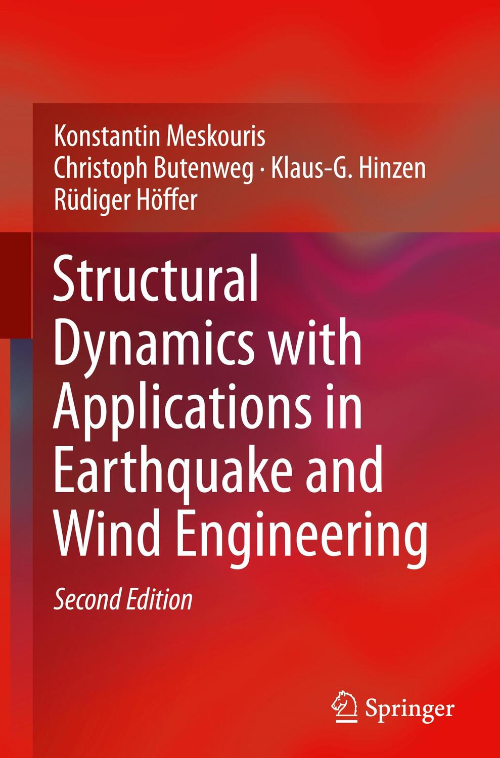 Cover: 9783662575482 | Structural Dynamics with Applications in Earthquake and Wind...