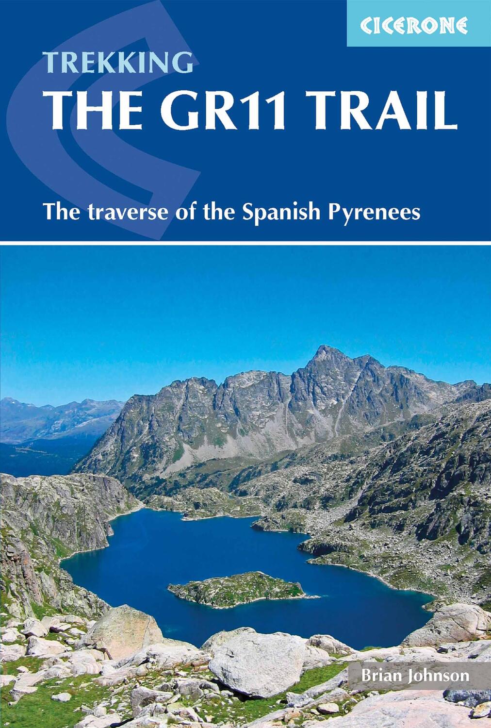 Cover: 9781852849214 | The GR11 Trail | Brian Johnson | Taschenbuch | Kartoniert / Broschiert