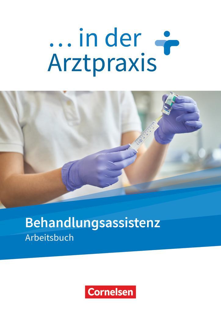 Cover: 9783064517677 | ... in der Arztpraxis. Behandlungsassistenz - Arbeitsbuch | Griesinger