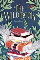 Cover: 9781916467101 | THE WILD BOOK | Juan Villoro | Taschenbuch | Kartoniert / Broschiert