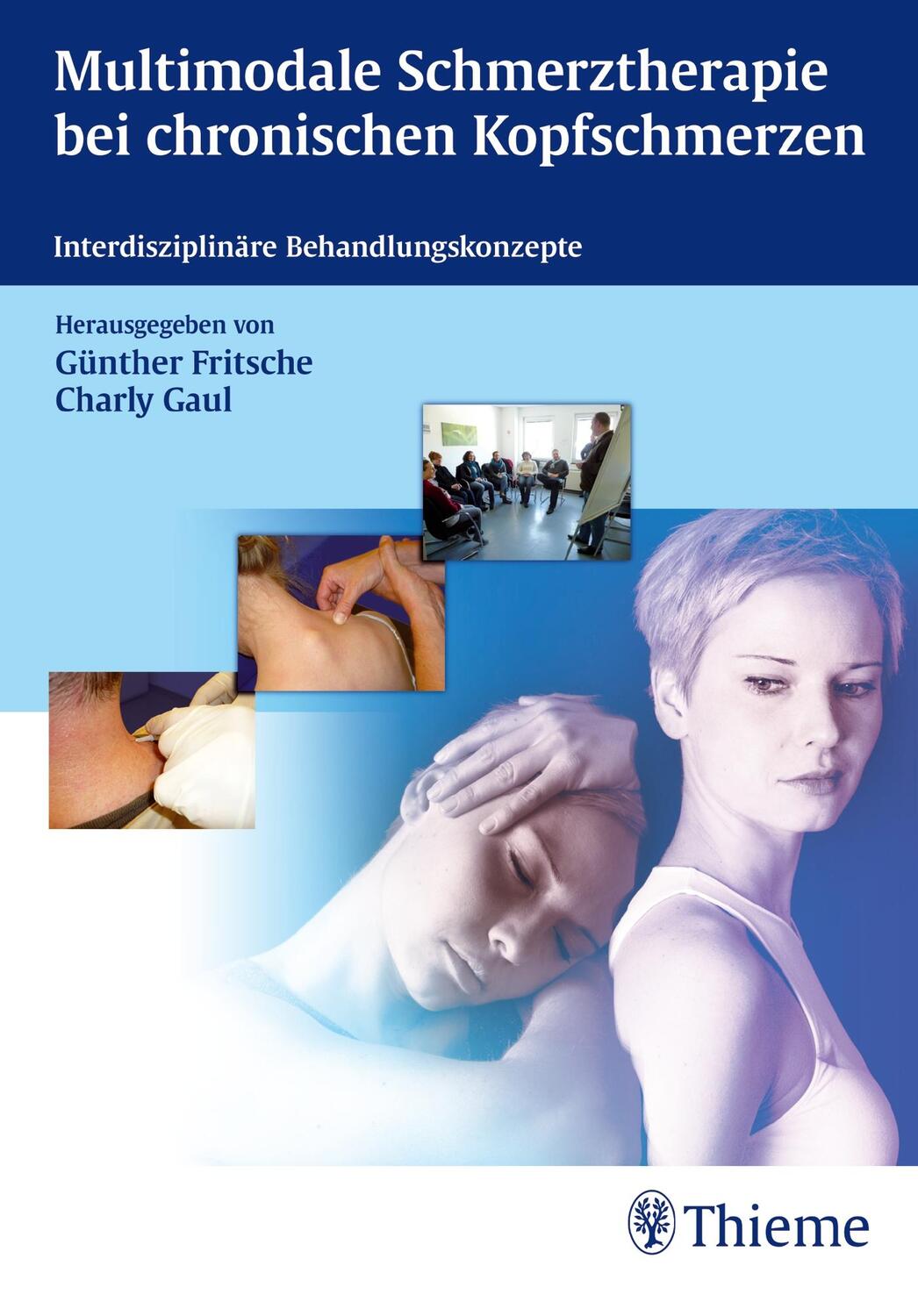 Cover: 9783131710215 | Multimodale Schmerztherapie bei chronischen Kopfschmerzen | Buch