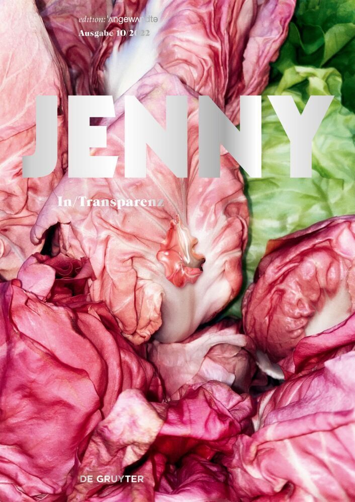 Cover: 9783111027074 | JENNY. Ausgabe 10 | In/Transparenz | Talie Bühl (u. a.) | Taschenbuch