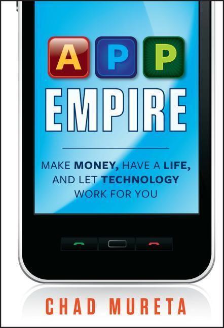 Cover: 9781118107874 | App Empire | Chad Mureta | Buch | 224 S. | Englisch | 2012
