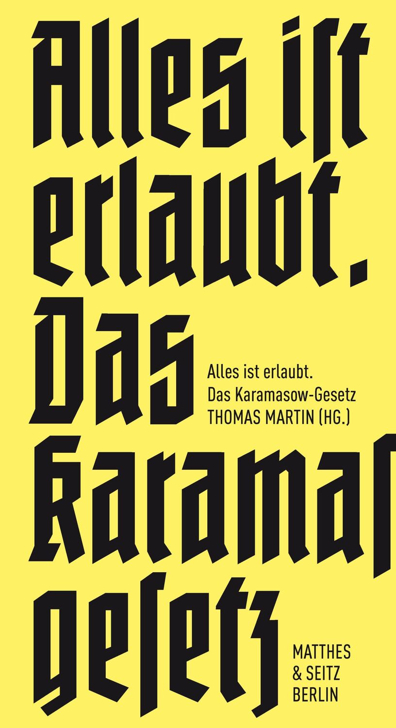 Cover: 9783957572714 | Alles ist erlaubt. | Das Karamasow-Gesetz | Thomas Martin | Buch