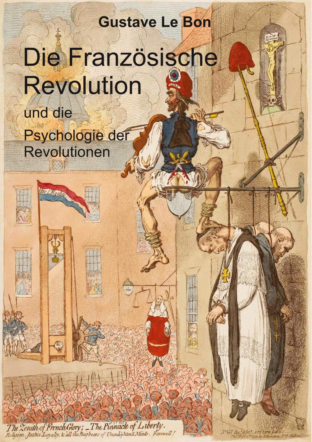 Cover: 9783384031662 | Die Französische Revolution und die Psychologie der Revolutionen | Bon