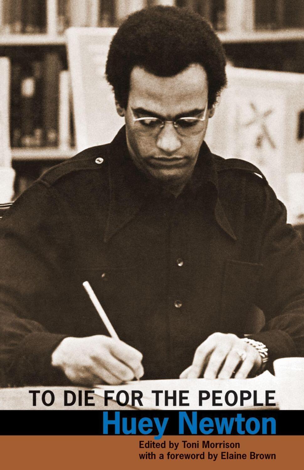 Cover: 9780872865297 | To Die for the People: The Writings of Huey P. Newton | Huey Newton