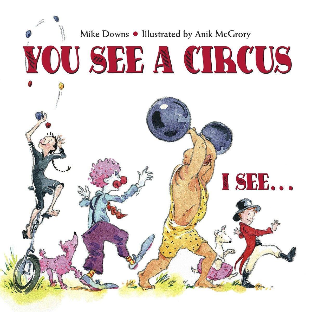 Cover: 9781580891554 | You See a Circus, I See... | Mike Downs | Taschenbuch | Englisch