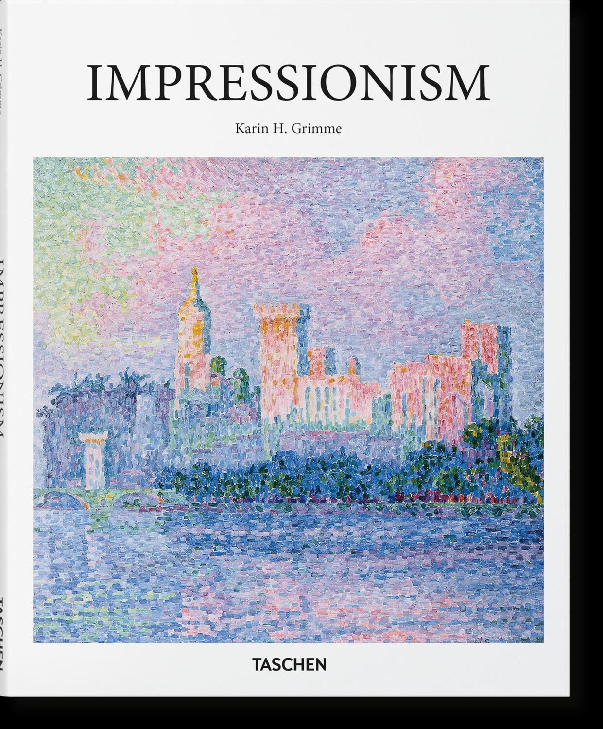 Cover: 9783836536943 | Impressionismus | Karin H. Grimme | Buch | Basic Art Series | 96 S.